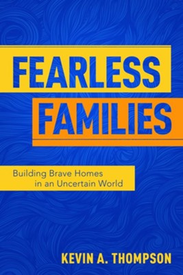 Fearless Families - Re-vived