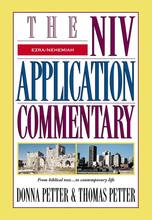 The NIV Application Commentary: Ezra/Nehemiah - Re-vived
