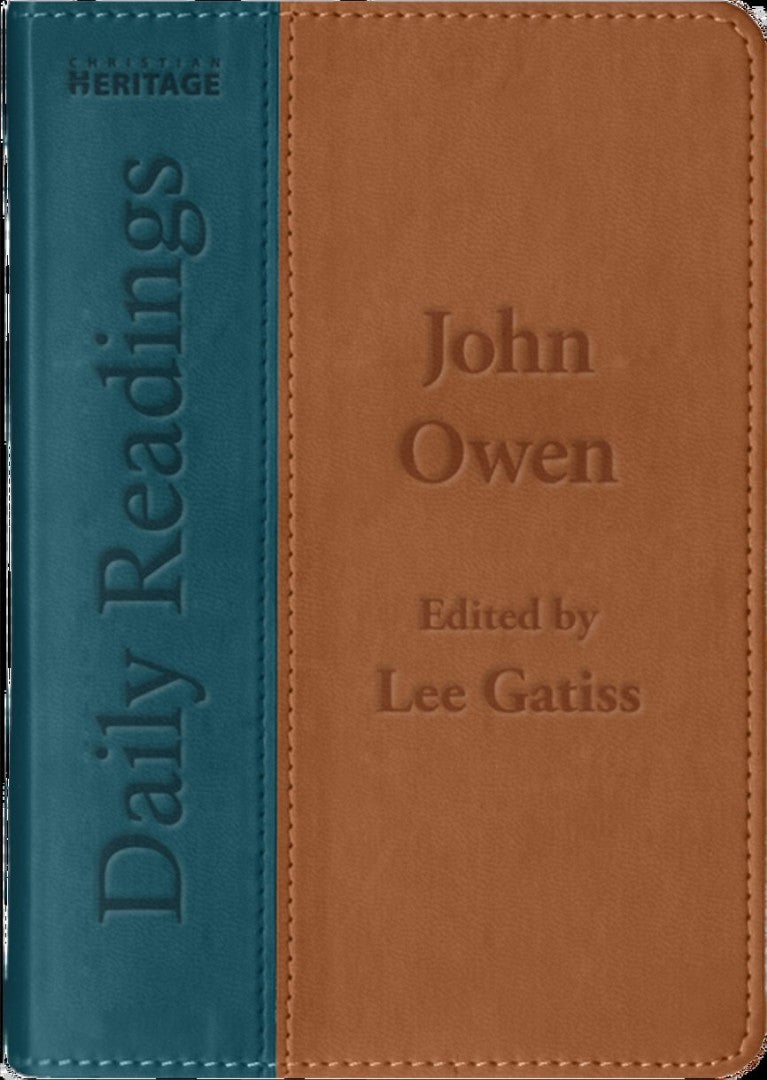 Daily Readings – John Owen - Re-vived