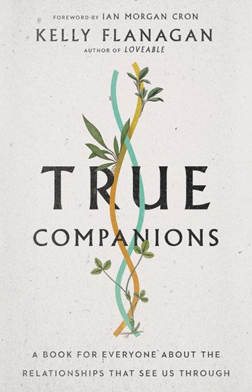 True Companions - Re-vived