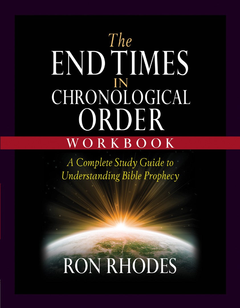 The End Times in Chronological Order Workbook - Re-vived