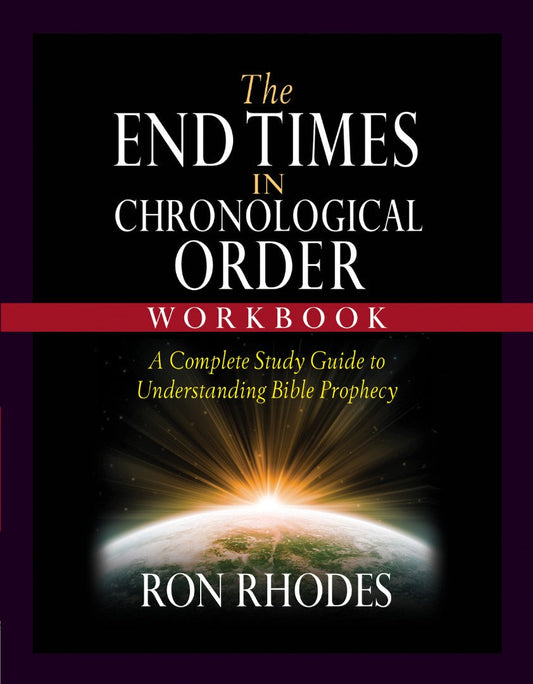 The End Times in Chronological Order Workbook - Re-vived