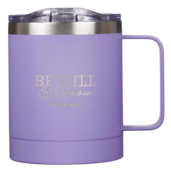 Be Still Stainless Steel Camp Style Mug - Re-vived
