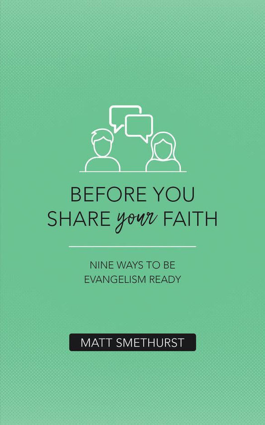 Before You Share Your Faith - Re-vived
