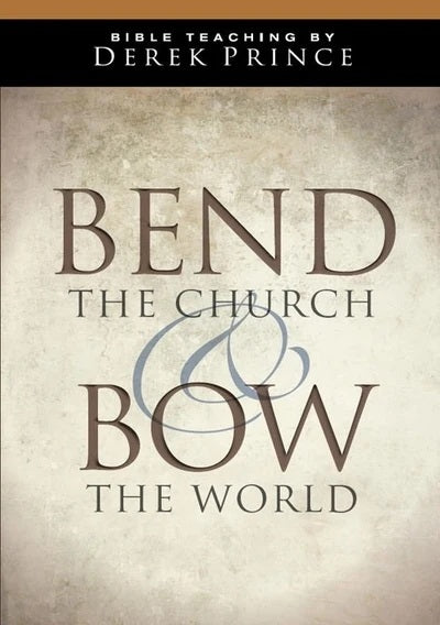 Bend The Church And Bow The World CD