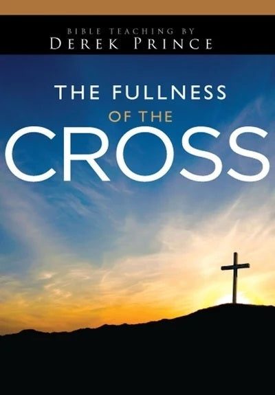 Fullness Of The Cross - Volume 3 CD