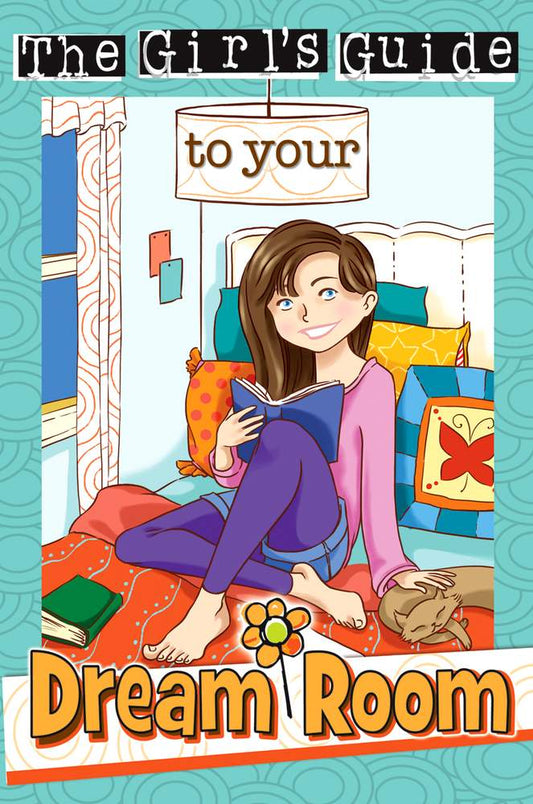 The Girl's Guide to Your Dream Room - Re-vived