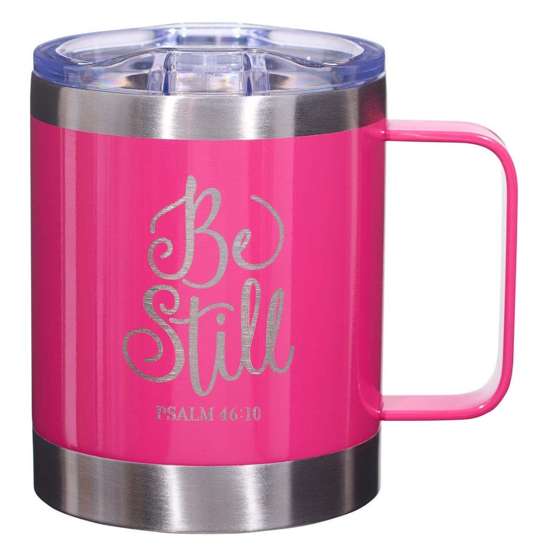 Be Still Pink Camp Style Stainless Steel Mug - Re-vived