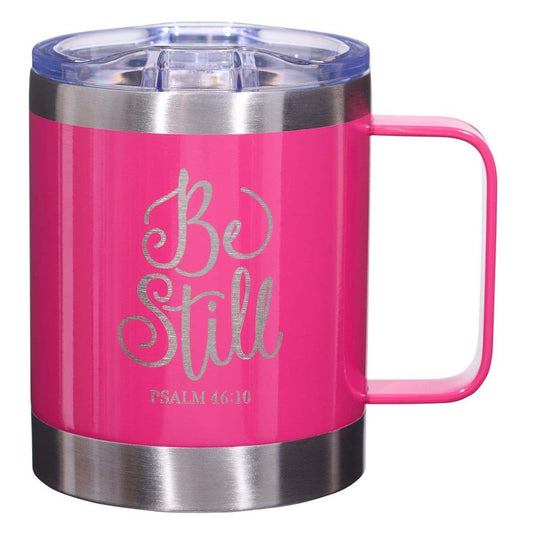 Be Still Pink Camp Style Stainless Steel Mug - Re-vived