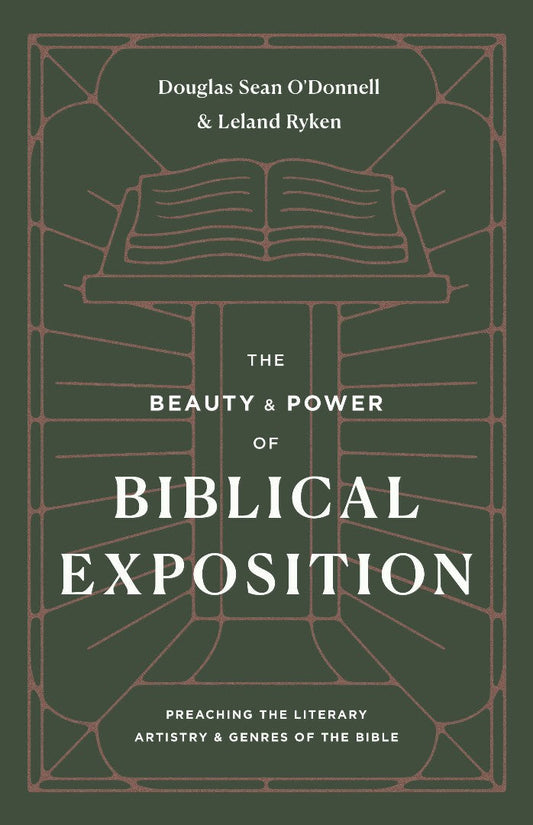 The Beauty and Power of Biblical Exposition - Re-vived