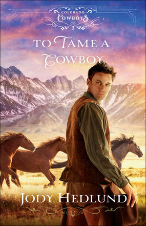 To Tame a Cowboy - Re-vived