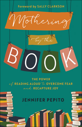 Mothering by the Book - Re-vived