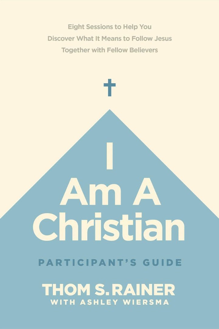 I Am a Christian Participant’s Guide - Re-vived