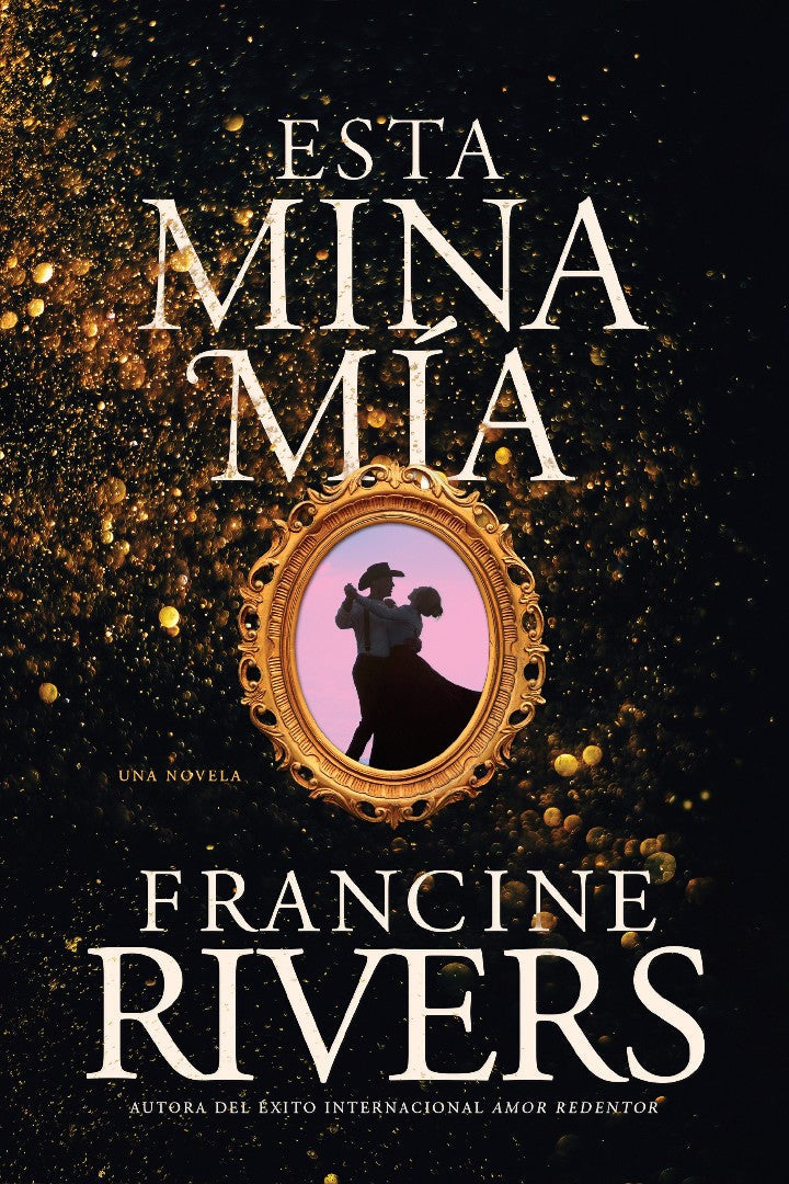 Esta mina mía (The Lady's Mine) - Re-vived