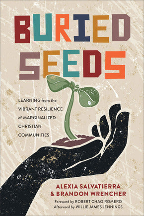 Buried Seeds - Re-vived