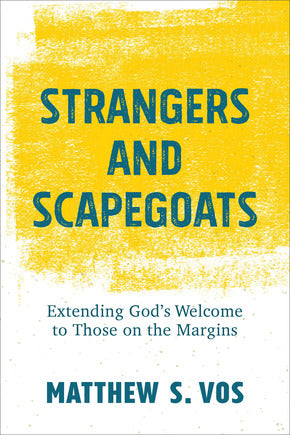 Strangers and Scapegoats - Re-vived