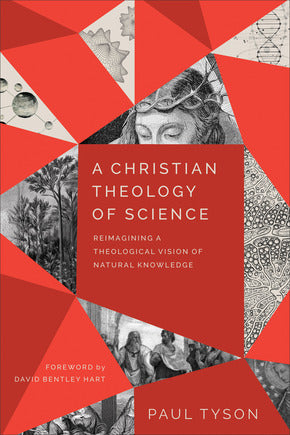 A Christian Theology of Science - Re-vived