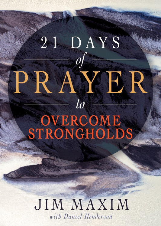 21 Days of Prayer to Overcome Strongholds - Re-vived