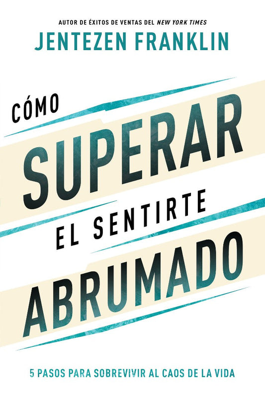 Cómo superar el sentirte abrumado - Re-vived