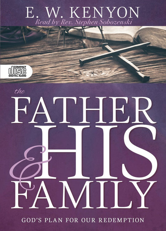 The Father and His Family - Re-vived
