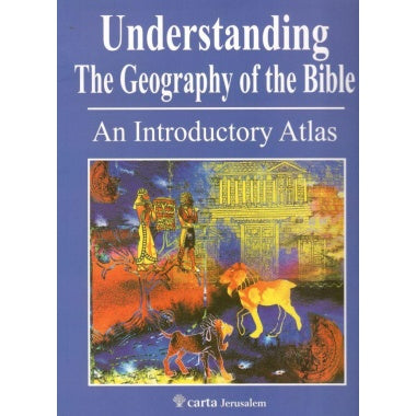 Understanding the Geography of the Bible - Re-vived