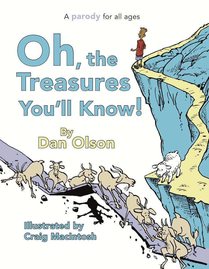 Oh the Treasures You'll Know! - Re-vived
