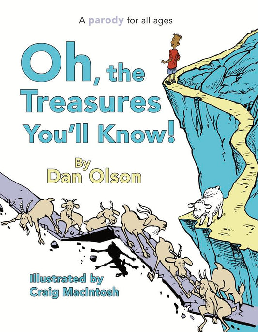 Oh the Treasures You'll Know! - Re-vived