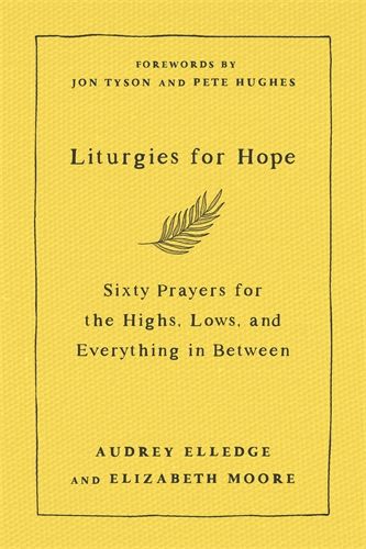 Liturgies for Hope - Re-vived