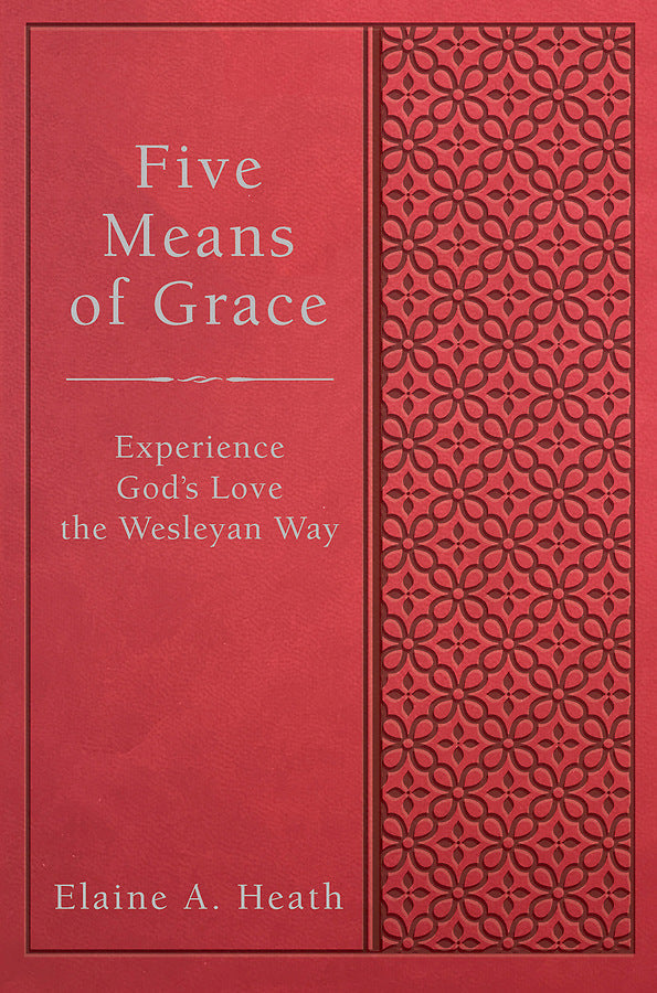 Five Means of Grace - Re-vived