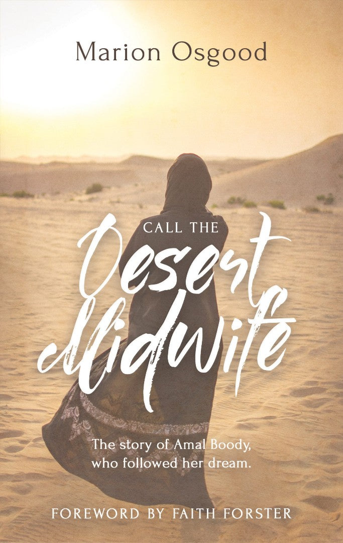 Call the Desert Midwife - Re-vived
