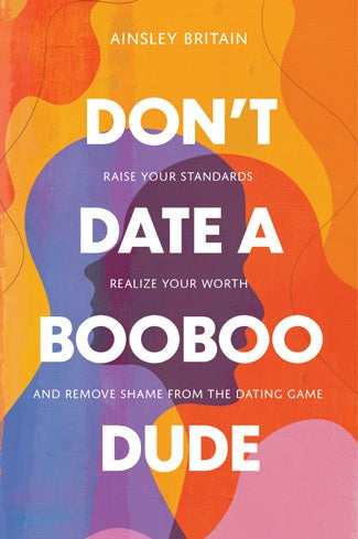 Don't Date a Booboo Dude - Re-vived
