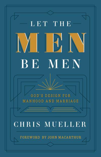 Let the Men be Men - Re-vived