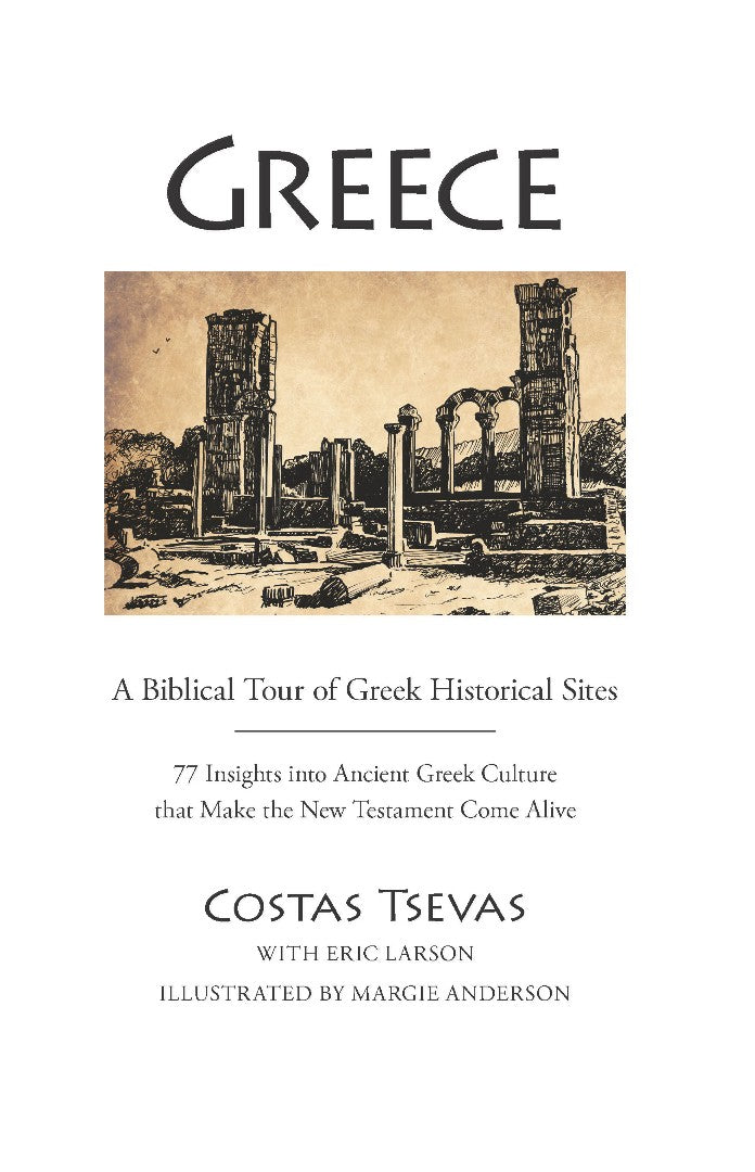 Greece: A Biblical Tour of Greek Historical Sites - Re-vived