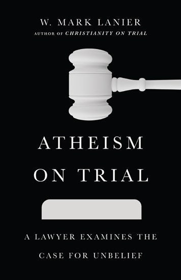 Atheism on Trial - Re-vived