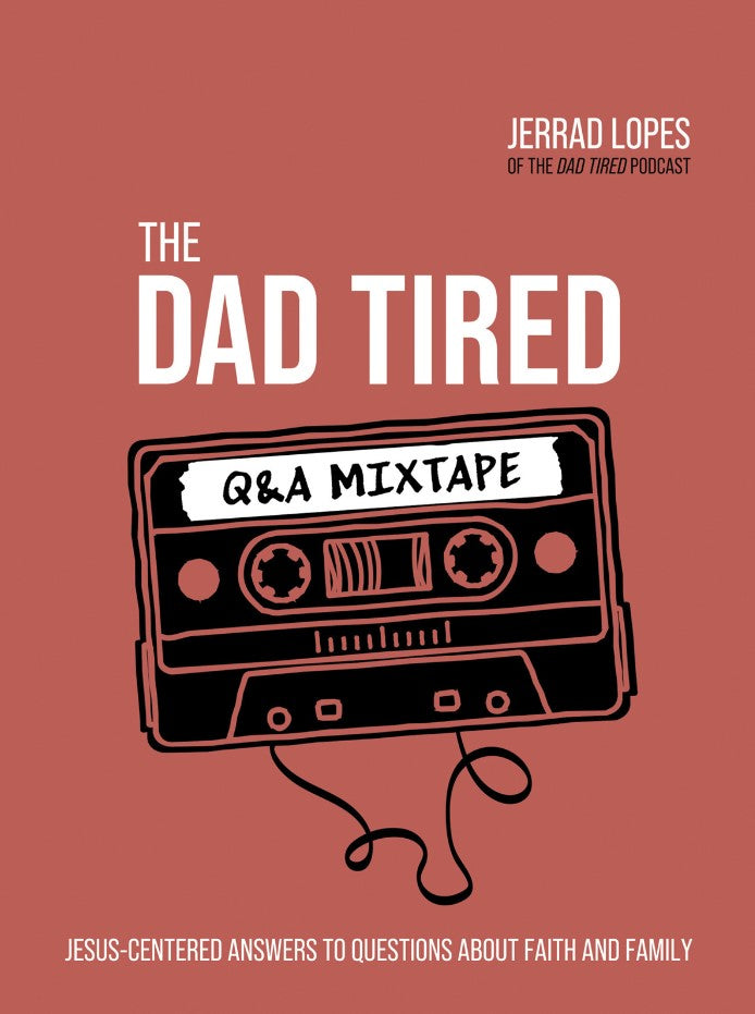 The Dad Tired Q&A Mixtape - Re-vived
