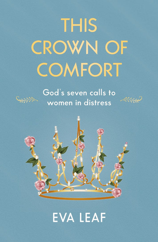 This Crown of Comfort - Re-vived