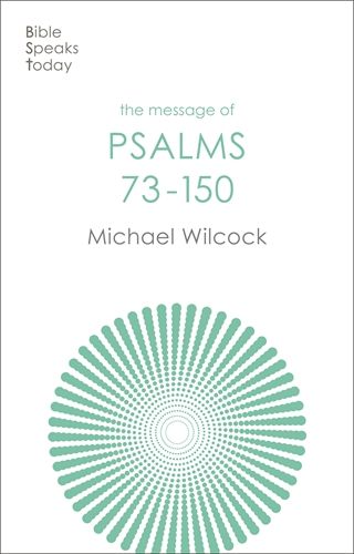 BST The Message of Psalms 73-150 - Re-vived