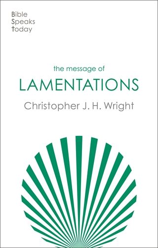 The BST Message of Lamentations - Re-vived