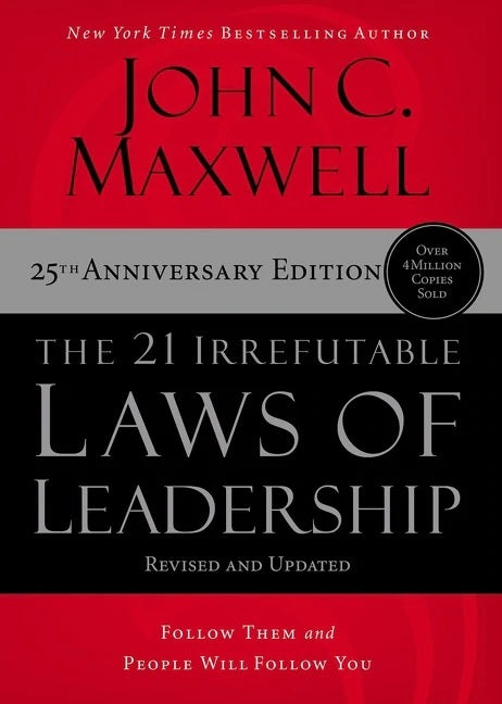 21 Irrefutable Laws of Leadership - Re-vived