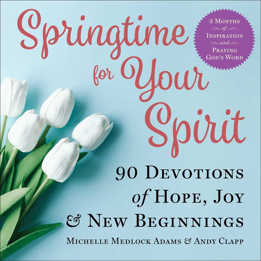 Springtime for Your Spirit - Re-vived