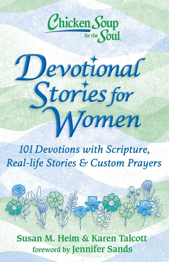 Chicken Soup for the Soul: Devotional Stories for Women - Re-vived