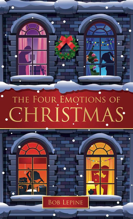The Four Emotions of Christmas - Re-vived
