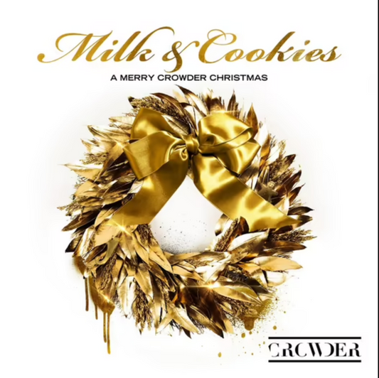 Milk & Cookies: A Merry Crowder Christmas CD - Re-vived