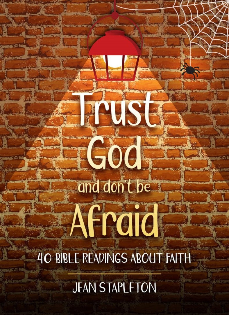 Trust God and Don't Be Afraid - Re-vived