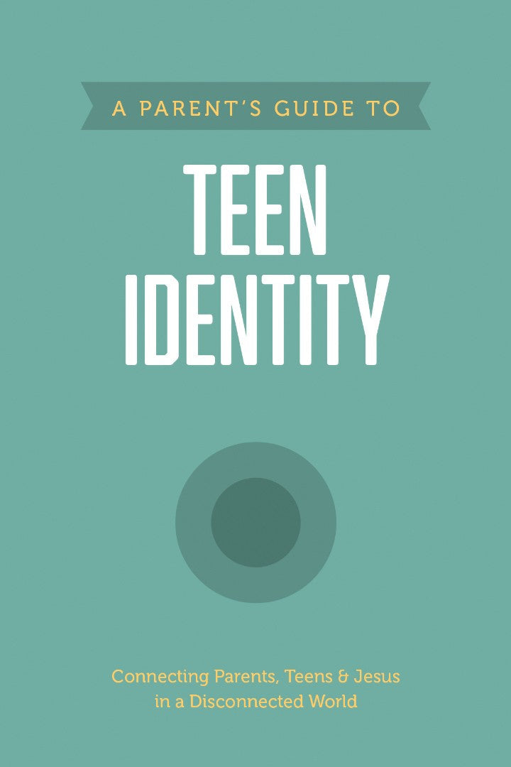 A Parent’s Guide to Teen Identity - Re-vived