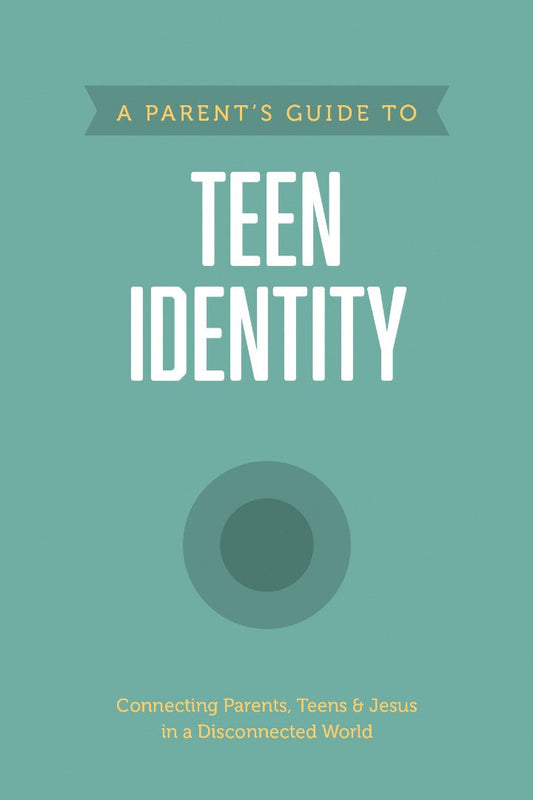 A Parent’s Guide to Teen Identity - Re-vived