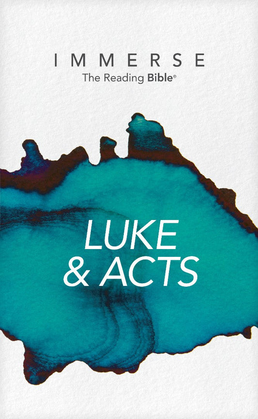 Immerse: Luke & Acts - Re-vived