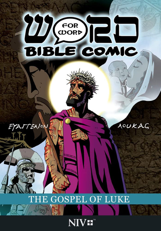 The Gospel of Luke: Word for Word Bible Comic - Re-vived