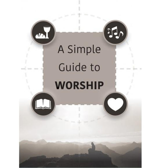 A Simple Guide to Worship - Re-vived