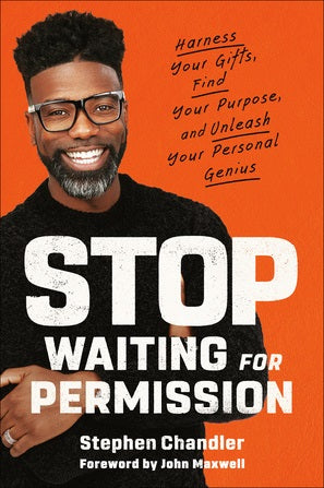 Stop Waiting for Permission - Re-vived